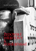 Židovské hřbitovy a pohřbívání