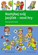 Rozhýbej svůj jazýček – nové hry