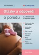 Otázky a odpovědi o porodu
