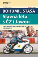 Bohumil Staša: Slavná léta s ČZ i Jawou