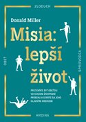 Misia: lepší život